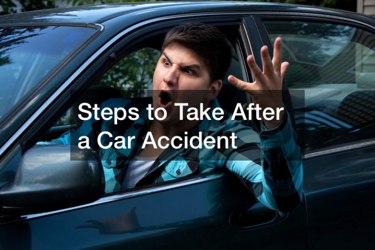 Steps To Take After A Car Accident - My Free Legal Services