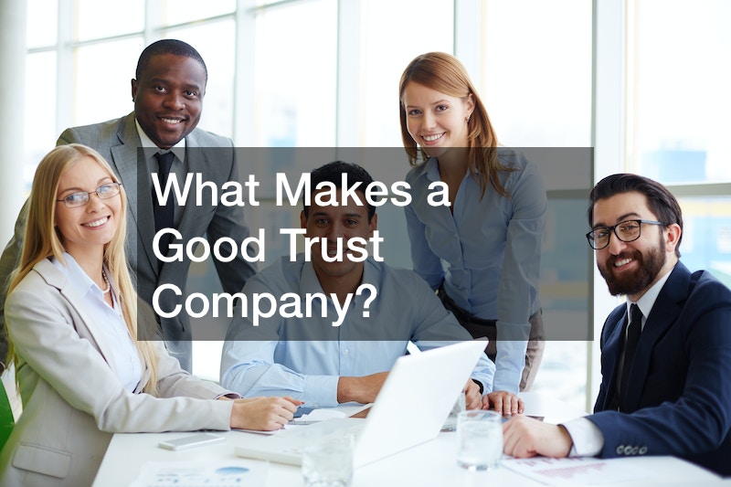 The Importance Of Using A Trust Company My Free Legal Services