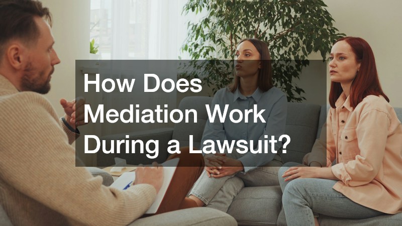 How Does Mediation Work During a Lawsuit?